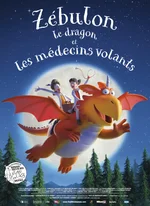 Affiche du film Zébulon le dragon et les médecins volants