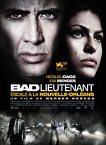 Affiche du film Bad Lieutenant : Escale à la Nouvelle-Orléans