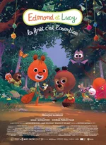 Affiche du film Edmond et Lucy - La Forêt, c'est l'aventure