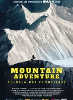 Affiche du film Mountain Adventure - Au-delà des frontières