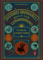 Affiche du film Histoires ordinaires et extraordinaires