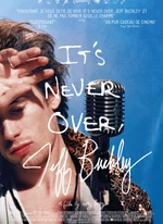 Affiche du film It’s Never Over, Jeff Buckley