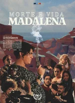 Affiche du film Morte e Vida Madalena