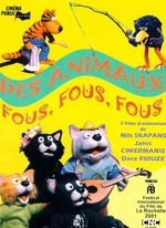 Affiche du film Des animaux fous, fous, fous