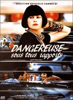 Affiche du film Dangereuse sous tous rapports