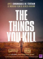 Affiche du film The Things You Kill
