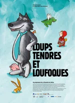 Affiche du film Loups tendres et loufoques