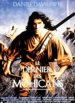 Affiche du film Le Dernier des Mohicans