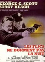 Affiche du film Les Flics ne dorment pas la nuit