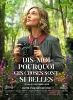 Affiche du film Dis-moi pourquoi ces choses sont si belles