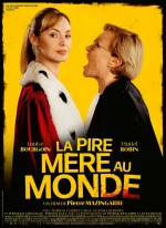 Affiche du film La Pire mère au monde