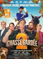 Affiche du film Chasse gardée 2
