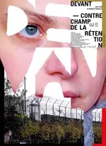 Affiche du film Devant – Contrechamp de la rétention