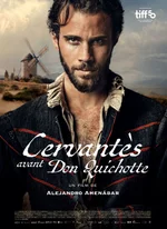 Affiche du film Cervantes avant Don Quichotte