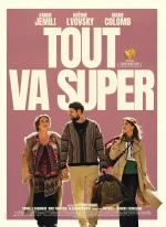 Affiche du film Tout va super