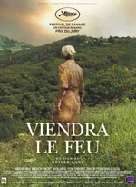 Affiche du film Viendra le feu