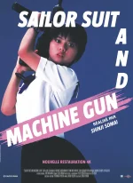 Affiche du film Sailor Suit and the Machine Gun