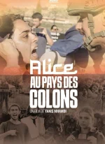 Affiche du film Alice au pays des colons