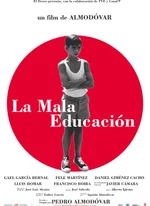 Affiche du film La Mauvaise éducation