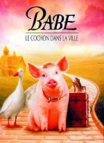 Affiche du film Babe, le cochon dans la ville