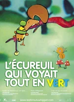 Affiche du film L'Ecureuil qui voyait tout en vert