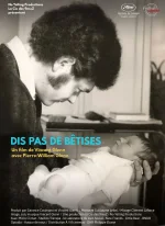 Affiche du film Dis pas de bêtises